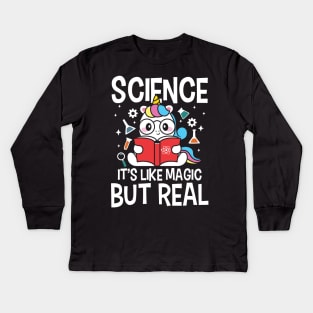 Science It's Like Magic But Real Kids Long Sleeve T-Shirt